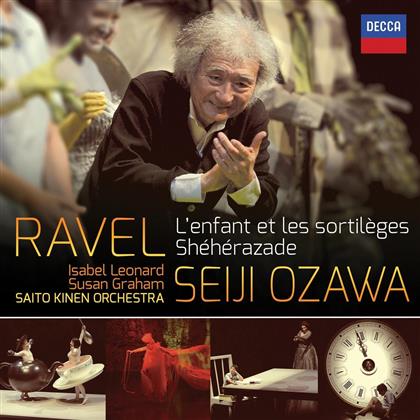 Maurice Ravel (1875-1937), Seiji Ozawa & Saito Kinen Orchestra - L'enfant Et Les Sortileges - Sheherazade