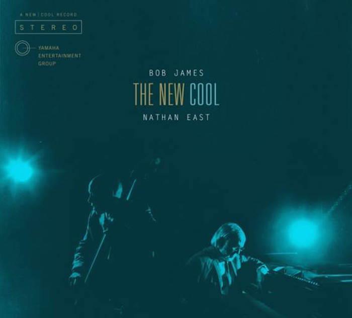 Bob James & Nathan East - New Cool (Japan Edition)