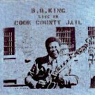 B.B. King - Live In Cook County Jail - Reissue, Limited (Japan Edition)