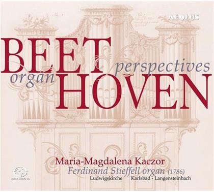 Ludwig van Beethoven (1770-1827) & Maria-Magdalena Kaczor - Organ Perpspectives (SACD)