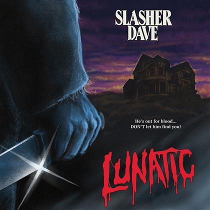 Dave Slasher - Lunatic EP - Red Viny, 7 Inch (Colored, 12" Maxi + Digital Copy)
