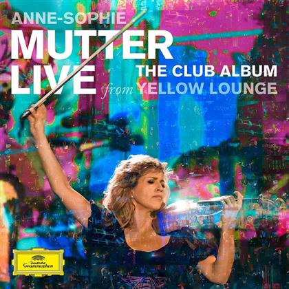 Mutter's Virtuosi, Anne-Sophie Mutter & Lambert Orkis - The Club Album - Live From Yellow Lounge (CD + DVD)