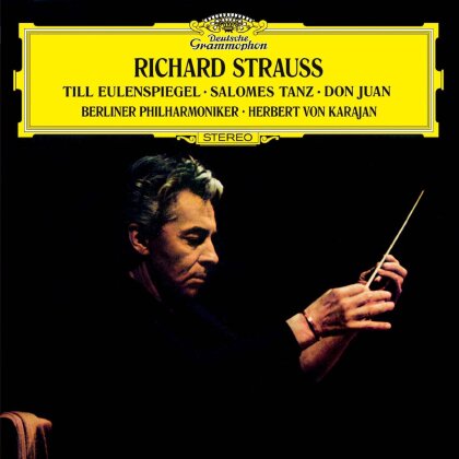 Richard Strauss (1864-1949), Herbert von Karajan & Berliner Philharmoniker - Till Eulenspiegel, Salomes Tanz, Don Juan