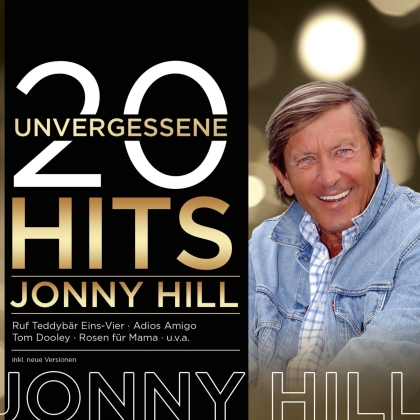 Jonny Hill - 20 Unvergessene Hits