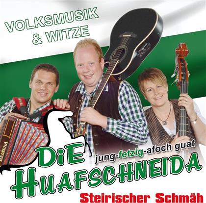 Die Huafschneida - Steirischer Schmäh