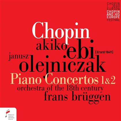 Frédéric Chopin (1810-1849), Frans Brüggen, Akiko Ebi & Orchestra Of The 18th Century - Klavierkonzerte 1 & 2
