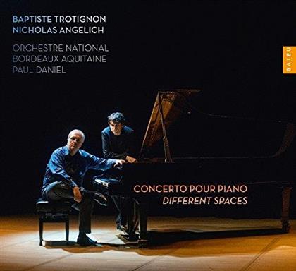Baptiste Trotignon & Nicholas Angelich - Klavierkonzert, Different Spaces