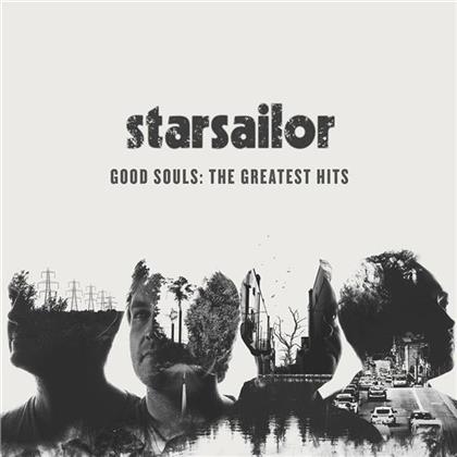 Starsailor - Good Souls:The Greatest Hits