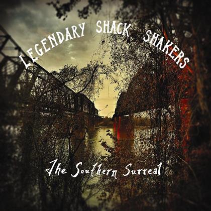 Legendary Shack Shakers - Southern Surreal (LP)