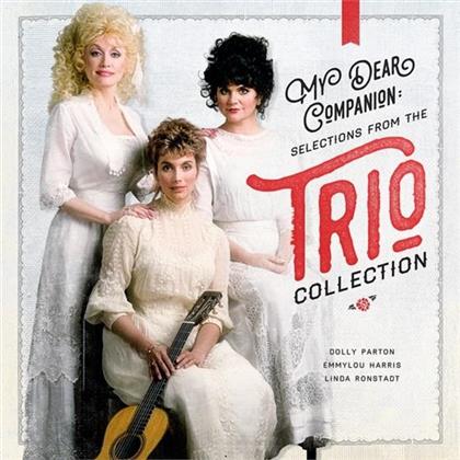 Dolly Parton, Linda Ronstadt & Emmylou Harris - My Dear Companion: Selections From The Trio Collection