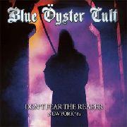 Blue Öyster Cult - Don't Fear The Reaper - New York '81 (2 CDs)