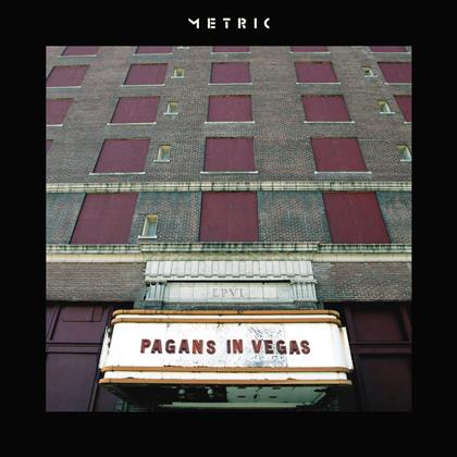 Metric - Pagans In Vegas (2 LPs)