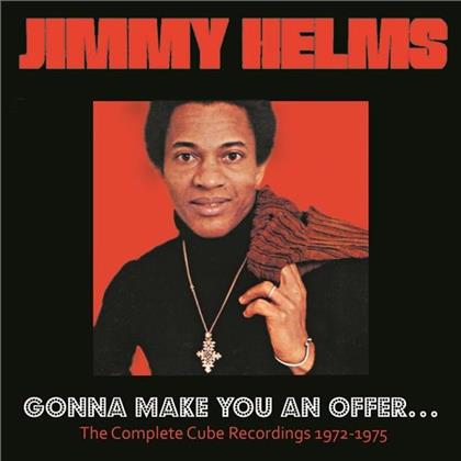 Jimmy Helms - Gonna Make You An Offer: Complete Cube Recordings 1972-1975