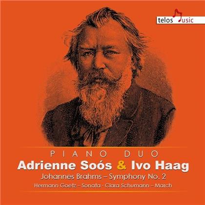 Johannes Brahms (1833-1897), Hermann Götz (1840-1876), Robert Schumann (1810-1856), Adrienne Soós & Ivo Haag - Sinfonie 2, Sonate, Marsch