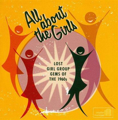 All About The Girls - Lost Girl Group Gems Of The 50's And 60's