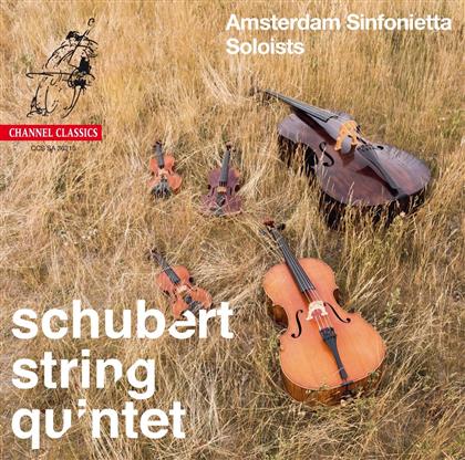 Franz Schubert (1797-1828) & Amsterdam Sinfonietta Soloists - String Quintet (Hybrid SACD)