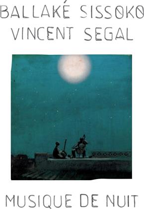 Ballake Sissoko & Vincent Segal - Musique De Nuit