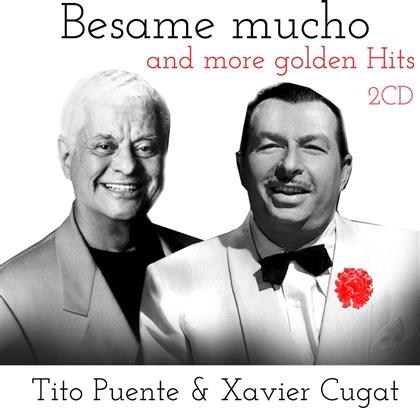 Xavier Cugat & Tito Puente - Besame Mucho And More Golden Hits (2 CD)