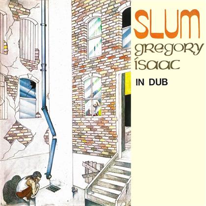 Gregory Isaacs - Slum In Dub (2015 Version)