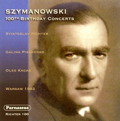 Sviatoslav Richter, Galina Pisarenko, Oleg Kagan & Karol Szymanowski (1882-1937) - Szymanowski 100th Birthday Concerts - Warsaw 1982 (2 CDs)