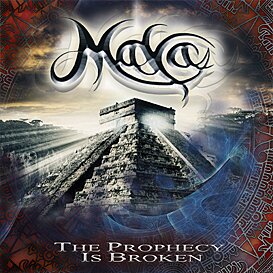 Maya - Prophecy Is Broken