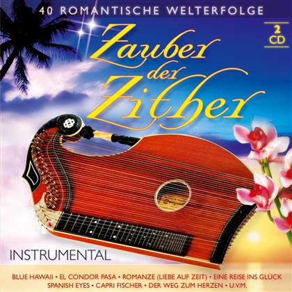 Zauber Der Zither - 40 Romantische Welterfolge - Various (2 CDs)
