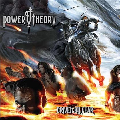 Power Theory - Driven By Fear