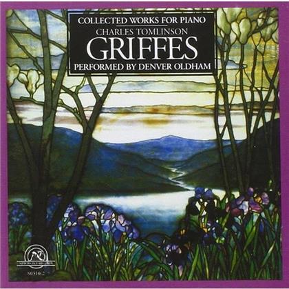 Charles Tomlinson Griffes (1884-1920) & Denver Oldham - Collected Works For Piano