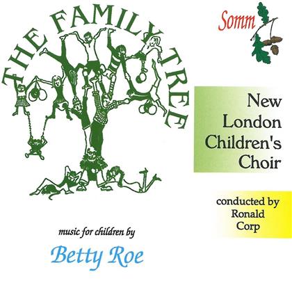 New London Children's Choir, Betty Roe & Ronald Corp - The Family Tree