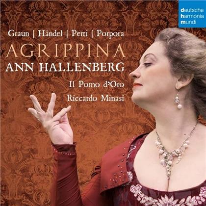 Ann Hallenberg, Carl Heinrich Graun (1704-1759), Georg Friedrich Händel (1685-1759), Perti, Nicola Antonio Porpora (1686-1768), … - Agrippina - Opera Arias