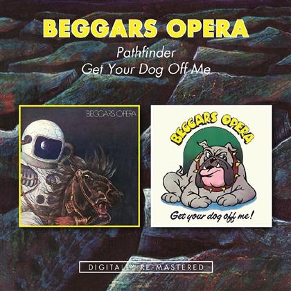 Beggars Opera - Pathfinder/Get Your Dog (2 CDs)