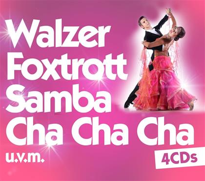 Walzer, Foxtrott, Samba, Cha Cha Cha Uvm. (4 CDs)