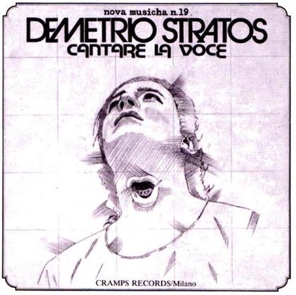 Demetrio Stratos - Cantare La Voce (New Version)