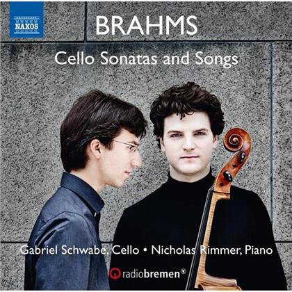 Gabriel Schwabe, Johannes Brahms (1833-1897) & Nicholas Rimmer - Cellosonaten / 6 Lieder Bearbeitungen