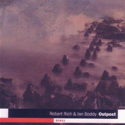 Robert Rich & Ian Poddy - Outpost