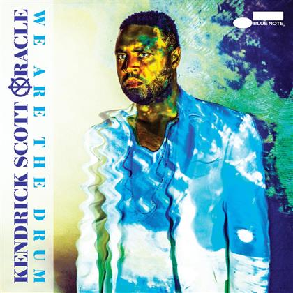 Kendrick Scott & Kendrick Scott Oracle - We Are The Drum