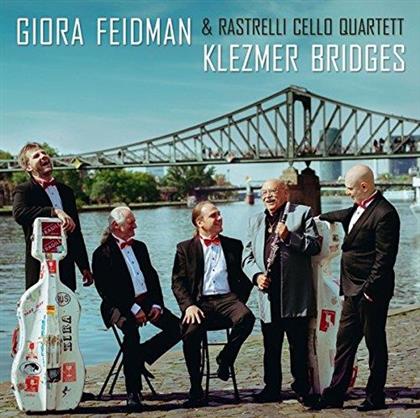 Giora Feidman - Klezmer Bridges