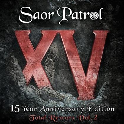 Saor Patrol - XV - 15 Year Anniversary Edition - Total Reworx 2