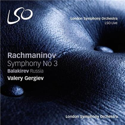 Sergej Rachmaninoff (1873-1943), Mili Balakirev (1899-1977), Valery Gergiev & The London Symphony Orchestra - Sinfonie 3 / Russia (SACD)