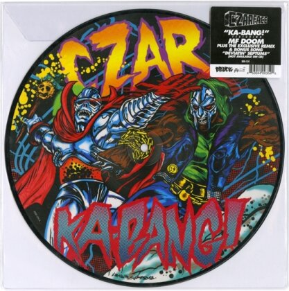 Czarface (Inspectah Deck & 7L & Esoteric) feat. MF Doom - Ka-Bang! - 10 Inch, Picture Disc (10" Maxi)