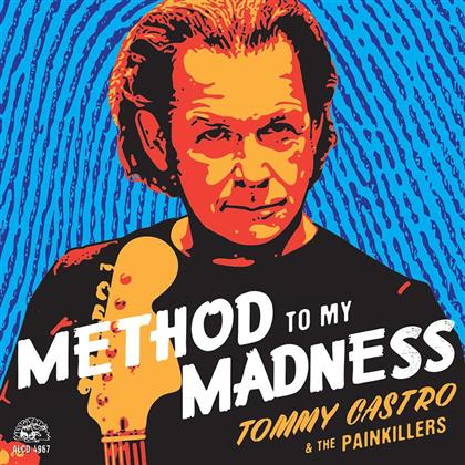 Tommy Castro - Method To My Madness