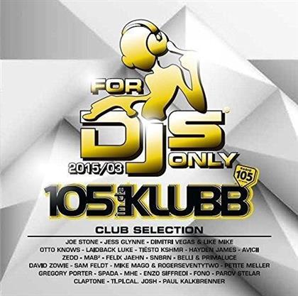 For DJ's Only - Various 2015/03 (2 CDs)