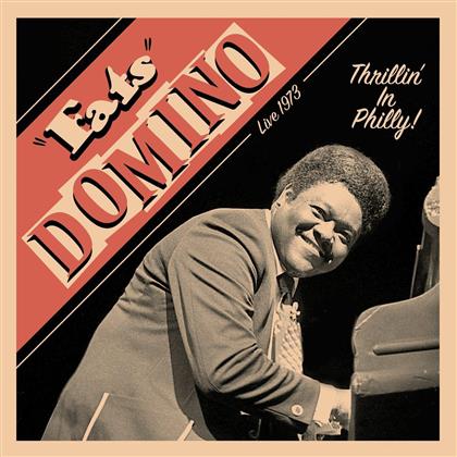 Fats Domino - Thrillin' In Philly!