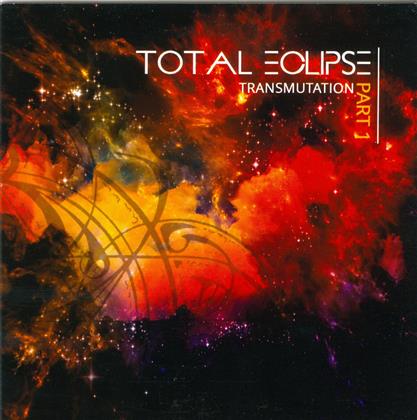 Total Eclipse - Transmutation Pt.1