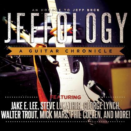 Tribute To Beck Jeff - Jeffology: A Guitar Chronicle