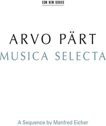 Arvo Pärt (*1935), Tonu Kaljuste, Gidon Kremer, Keith Jarrett & The Hillard Ensemble - Musica Selecta (2 CDs)