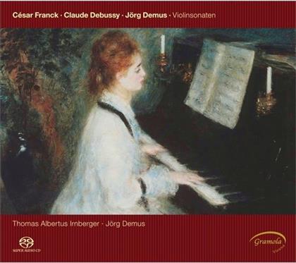 César Franck (1822-1890), Claude Debussy (1862-1918), Thomas Albertus Irnberger & Jörg Demus - Violinsonaten (SACD)