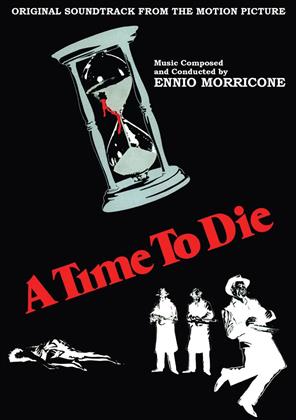 Ennio Morricone (1928-2020) - A Time To Die - OST