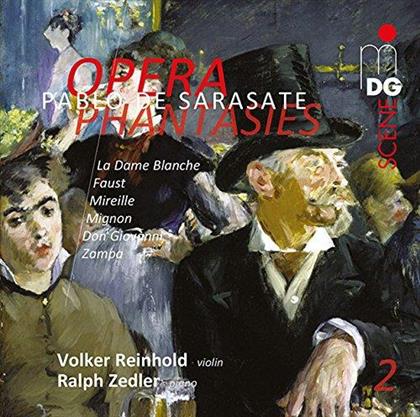 Pablo de Sarasate (1844-1908), Volker Reinhold & Ralph Zedler - Opera Phantasies