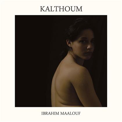 Ibrahim Maalouf - Kalthoum